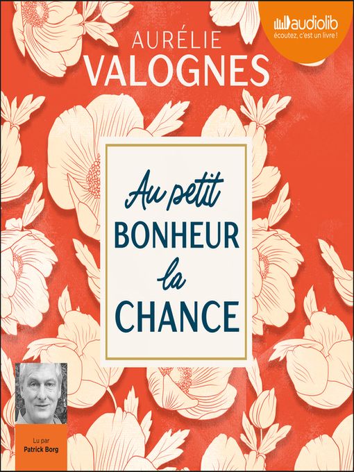Title details for Au petit bonheur la chance by Aurélie Valognes - Available